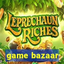 game bazaar